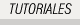 Tutoriales